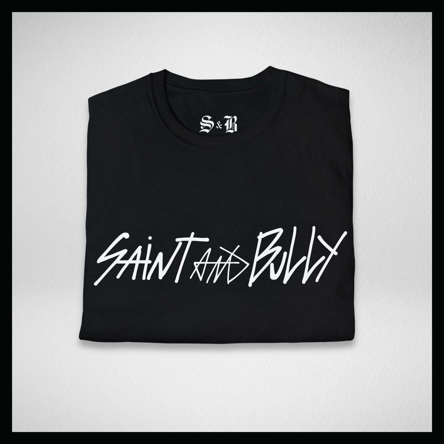 Black T-shirt, handwritten white "Saint&Bully"