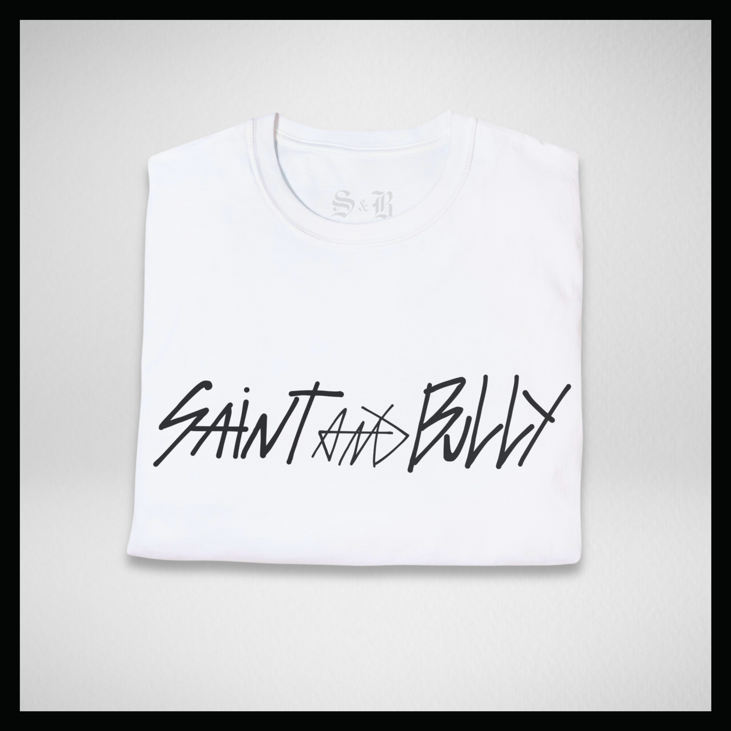 White T-shirt, handwritten black "Saint&Bully"