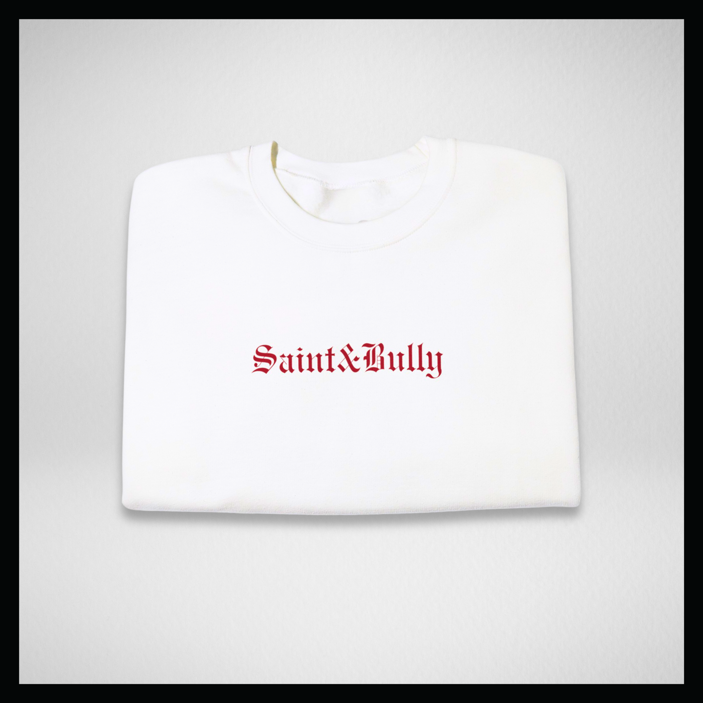 White crewneck, Red classic "Saint&Bully"